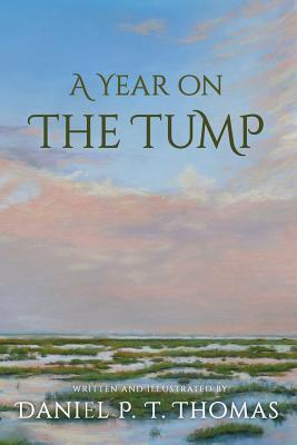 A Year on the Tump