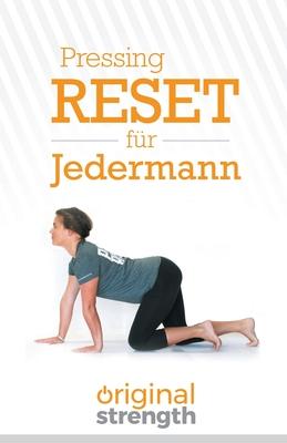 Pressing Reset Fr Jederman