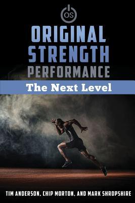 Original Strength Performance: The Next Level