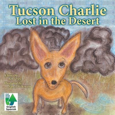 Tucson Charlie: Lost in the Desert