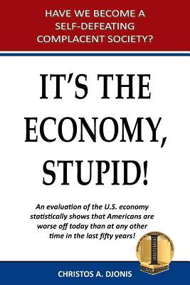 It's the Economy, Stupid