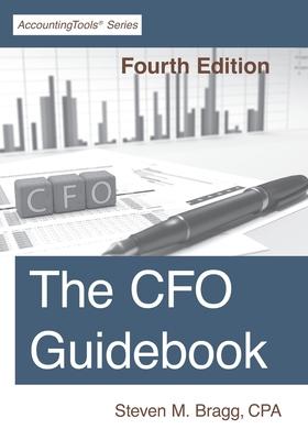 The CFO Guidebook: Fourth Edition