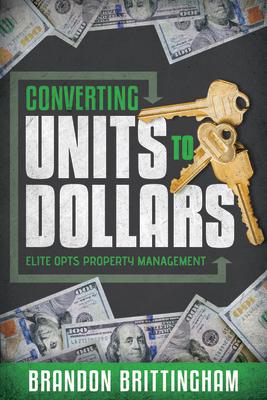 Converting Units to Dollars: Elite Opts Property Management