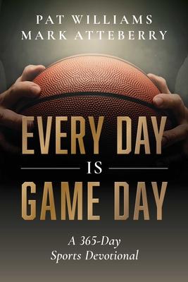 Every Day Is Game Day: A 365-Day Sports Devotional Subscription