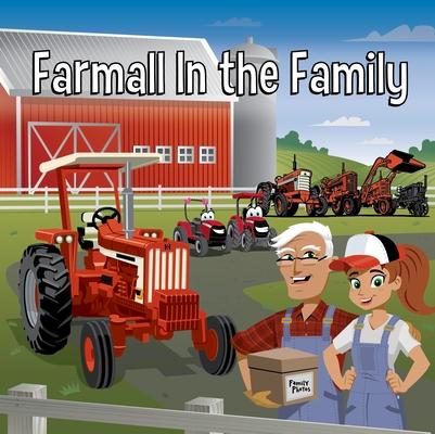 Farmall in the Family: With Casey & Friends: With Casey & Friends