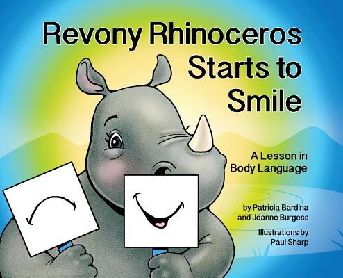 Revony Rhinoceros Starts to Smile: A Lesson in Body Language