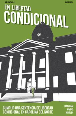 En Libertad Condicional: Cumplir Una Sentencia de Libertad Condicional En Carolina del Norte (10-Pack) Subscription