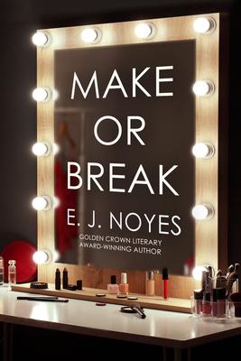 Make or Break