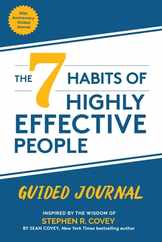 The 7 Habits of Highly Effective People: Guided Journal: (Goals Journal, Self Improvement Book) Subscription