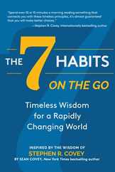 The 7 Habits on the Go: Timeless Wisdom for a Rapidly Changing World (Keys to Personal Success) Subscription