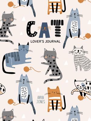 Cat Lover's Blank Journal: A Cute Journal of Cat Whiskers and Diary Notebook Pages (Cat Lovers, Kittens, Daydreamers)