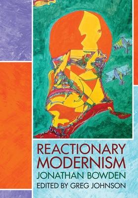 Reactionary Modernism