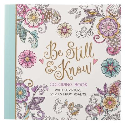 Be Still Coloring Book