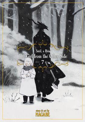 The Girl from the Other Side: Siil, a Rn Vol. 7