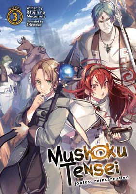 Mushoku Tensei: Jobless Reincarnation (Light Novel) Vol. 3 Subscription