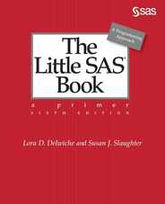 The Little SAS Book: A Primer, Sixth Edition Subscription