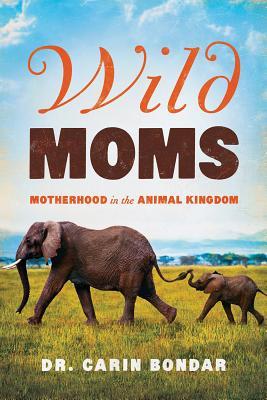 Wild Moms: Motherhood in the Animal Kingdom Subscription
