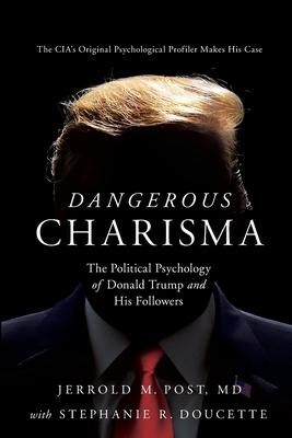 Dangerous Charisma