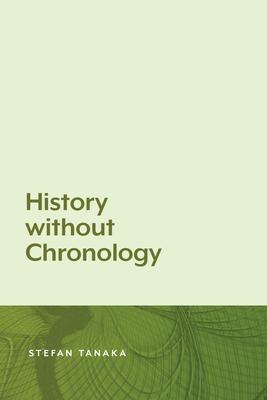 History Without Chronology