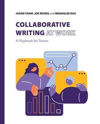 Collaborative Writing at Work: A Playbook for Teams Subscription