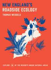 New England's Roadside Ecology: Explore 30 of the Region's Unique Natural Areas Subscription