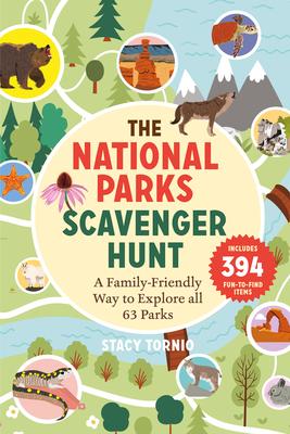 The National Parks Scavenger Hunt: A Family-Friendly Way to Explore All 63 Parks