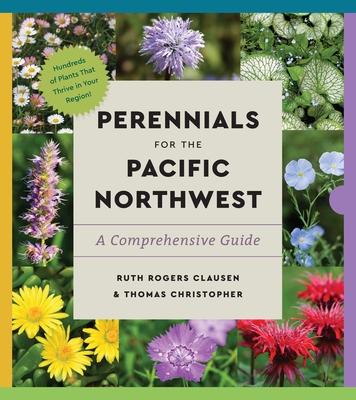Perennials for the Pacific Northwest: A Comprehensive Guide Subscription