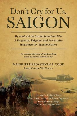 Don't Cry For Us, Saigon