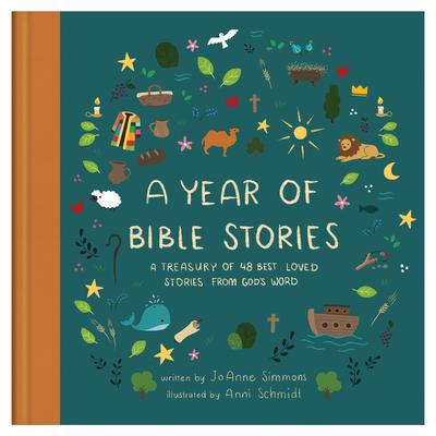 A Year of Bible Stories: A Treasury of 48 Best-Loved Stories from God's Word