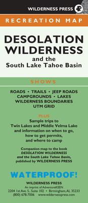 Map Desolation Wilderness and the South Lake Tahoe Basin: Recreation Map