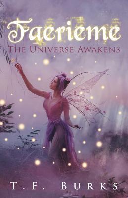 Faerieme: The Universe Awakens