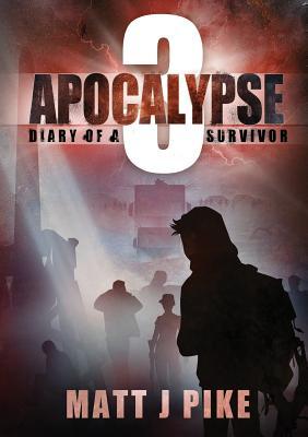 Apocalypse: Diary of a Survivor 3