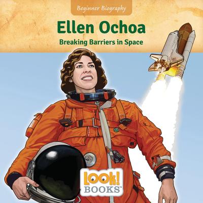 Ellen Ochoa: Breaking Barriers in Space