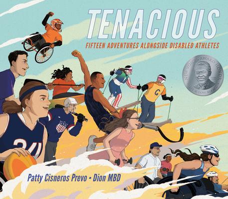 Tenacious: Fifteen Adventures Alongside Disabled Athletes