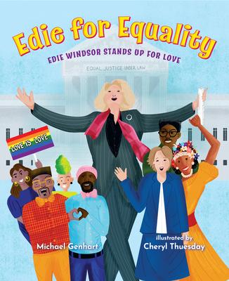 Edie for Equality: Edie Windsor Stands Up for Love Subscription