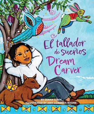 Dream Carver / El Tallador de Sueos