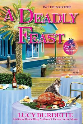 A Deadly Feast: A Key West Food Critic Mystery