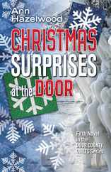 Christmas Surprises at the Door: Fifth Novel in the Door County Quilts Series Subscription
