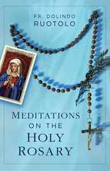 Meditations on the Holy Rosary Subscription