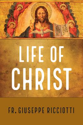 Life of Christ