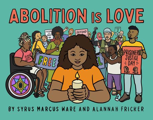 Abolition Is Love