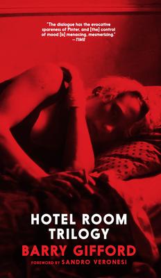 Hotel Room Trilogy: Three One-Act Plays