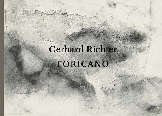 Gerhard Richter: Foricano: 26 Drawings