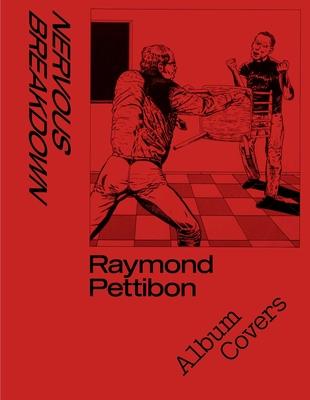 Nervous Breakdown: Raymond Pettibon: Album Covers Subscription