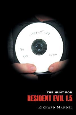 The Hunt for Resident Evil 1.5