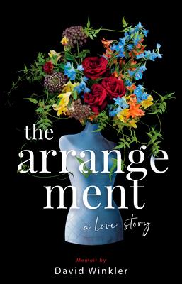 The Arrangement: A Love Story