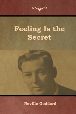 Feeling Is the Secret