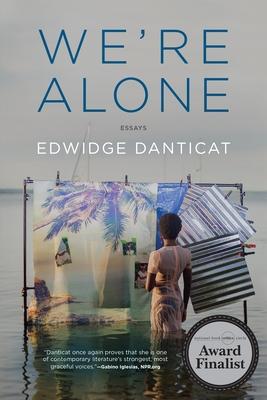 We're Alone: Essays Subscription