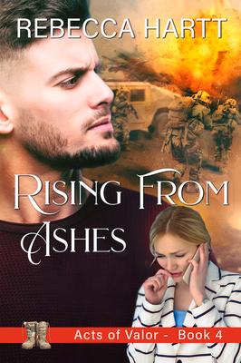 Rising from Ashes: Christian Romantic Suspense