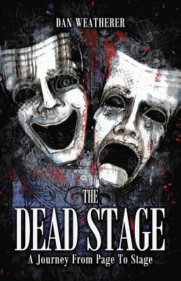 The Dead Stage: A Journey From Page to Stage Subscription